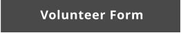 Volunteer Form
