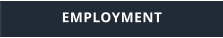 EMPLOYMENT