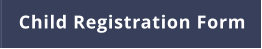 Child Registration Form